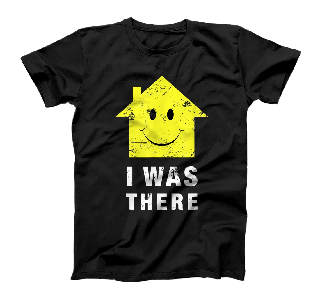 Acid House Music - I was There. 80's Techno House Music T-Shirt, Women T-Shirt