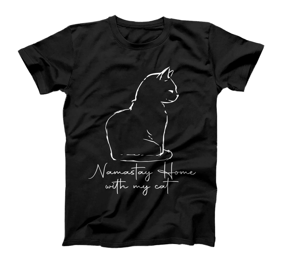 Namastay Home With My Cat Cat Owner Kitten Pet Lover T-Shirt