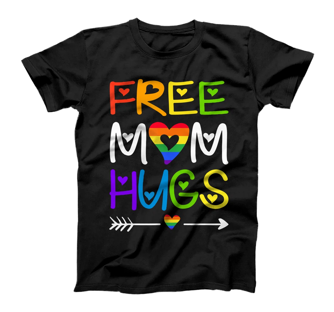 Cute letter Free Mom Hugs Rainbow Heart LGBT Pride Month T-Shirt