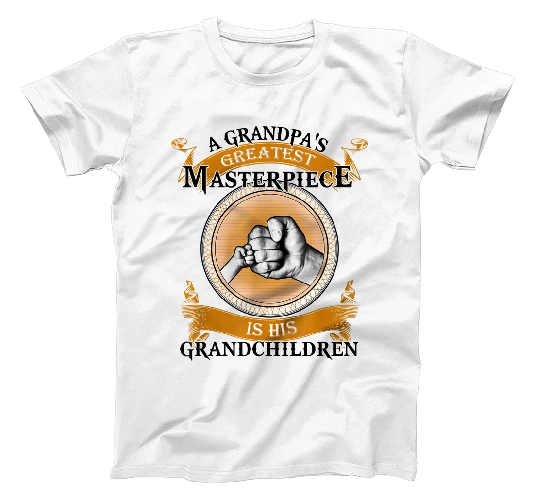 A Grandpa's Greatest Masterpiece Is His Grandchildren T-Shirt, Women T-Shirt