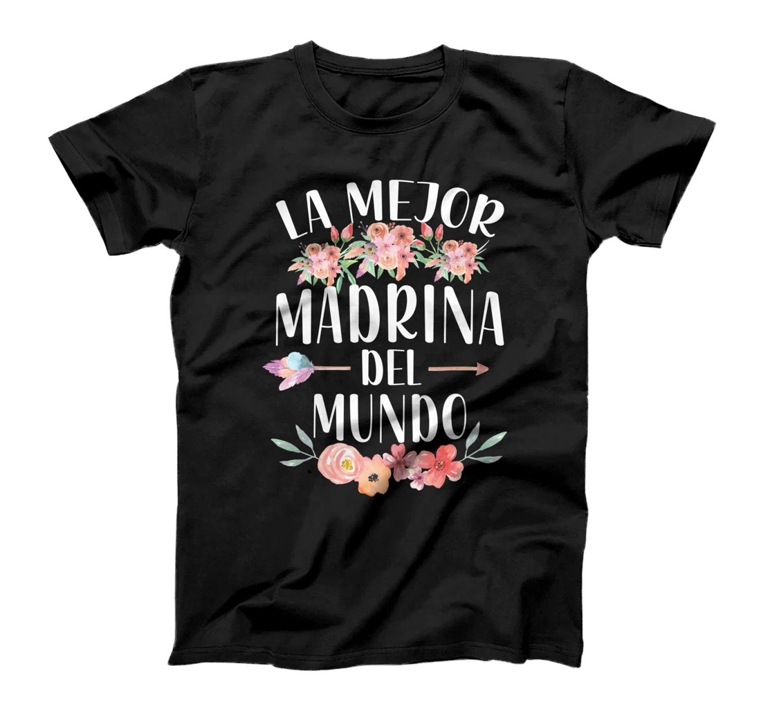 La Mejor Madrina Del Mundo Spanish Godmother Floral T-Shirt