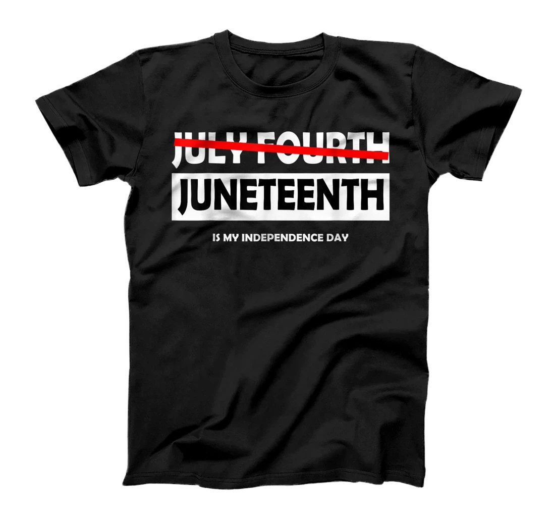 Juneteenth Is My Independence Day Freedom Day T-Shirt, Kid T-Shirt and Women T-Shirt