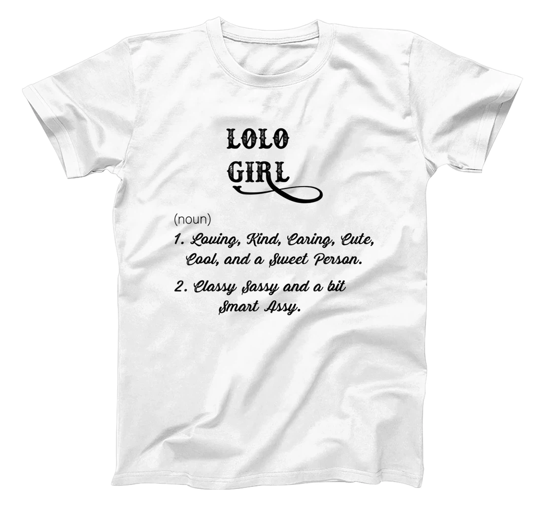 Personalized LOLO Girl - Montana | Funny Definition - MT Cute Sassy - T-Shirt, Women T-Shirt