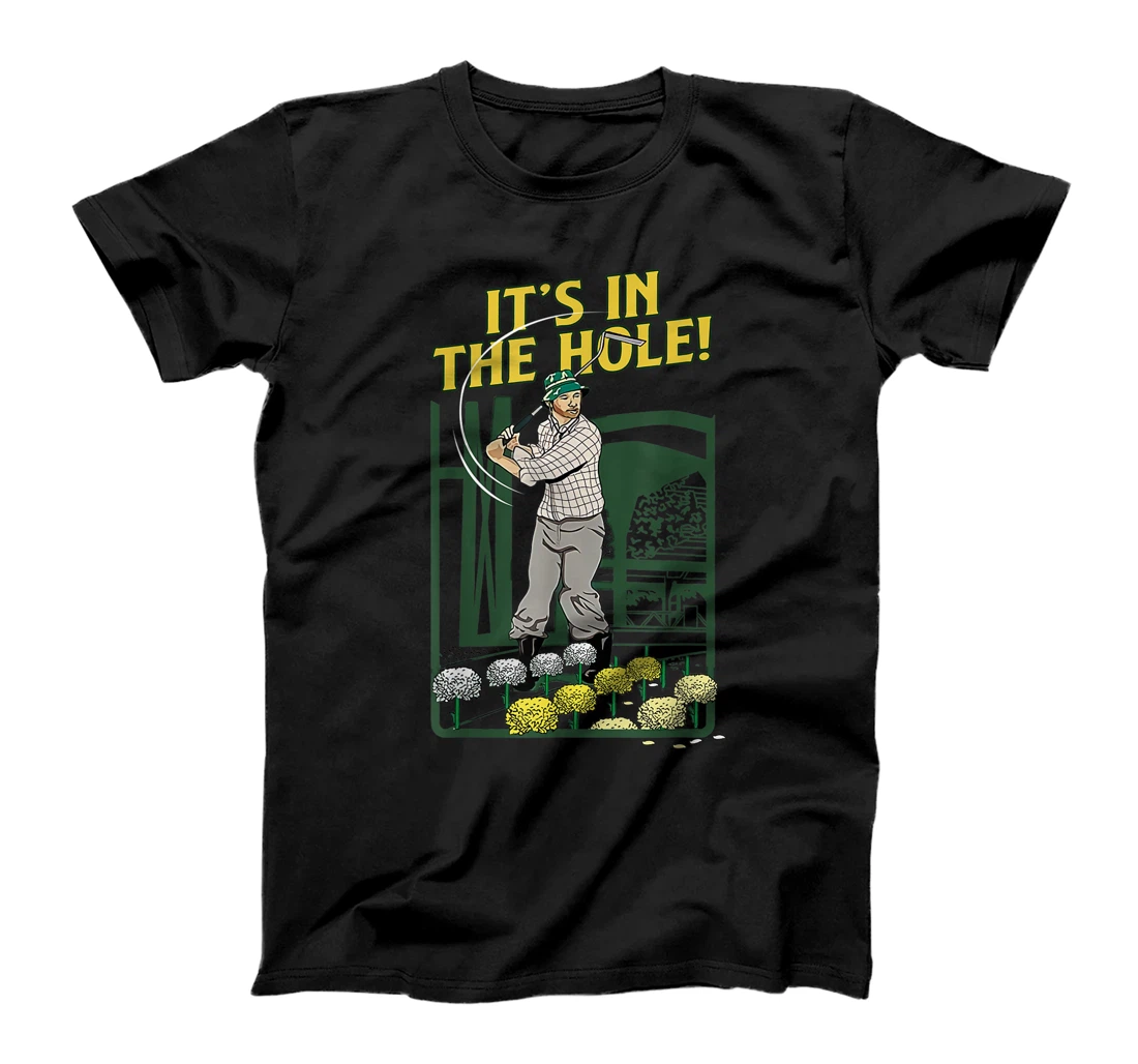 Personalized It's-In-The-Hole-Bill-Murray T-Shirt, Kid T-Shirt and Women T-Shirt