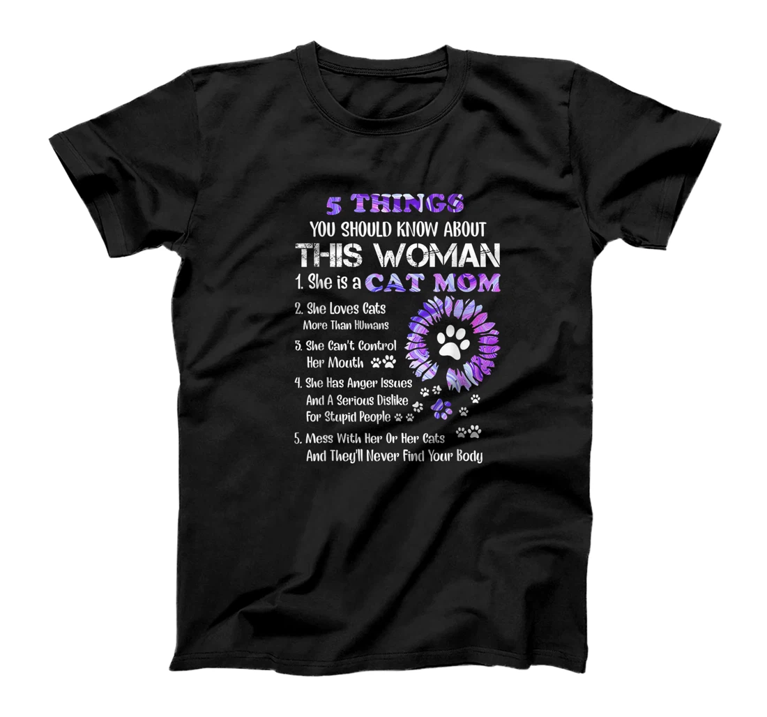 Personalized 5 Things You Should Know About This Woman She is A Cat Mom T-Shirt, Women T-Shirt