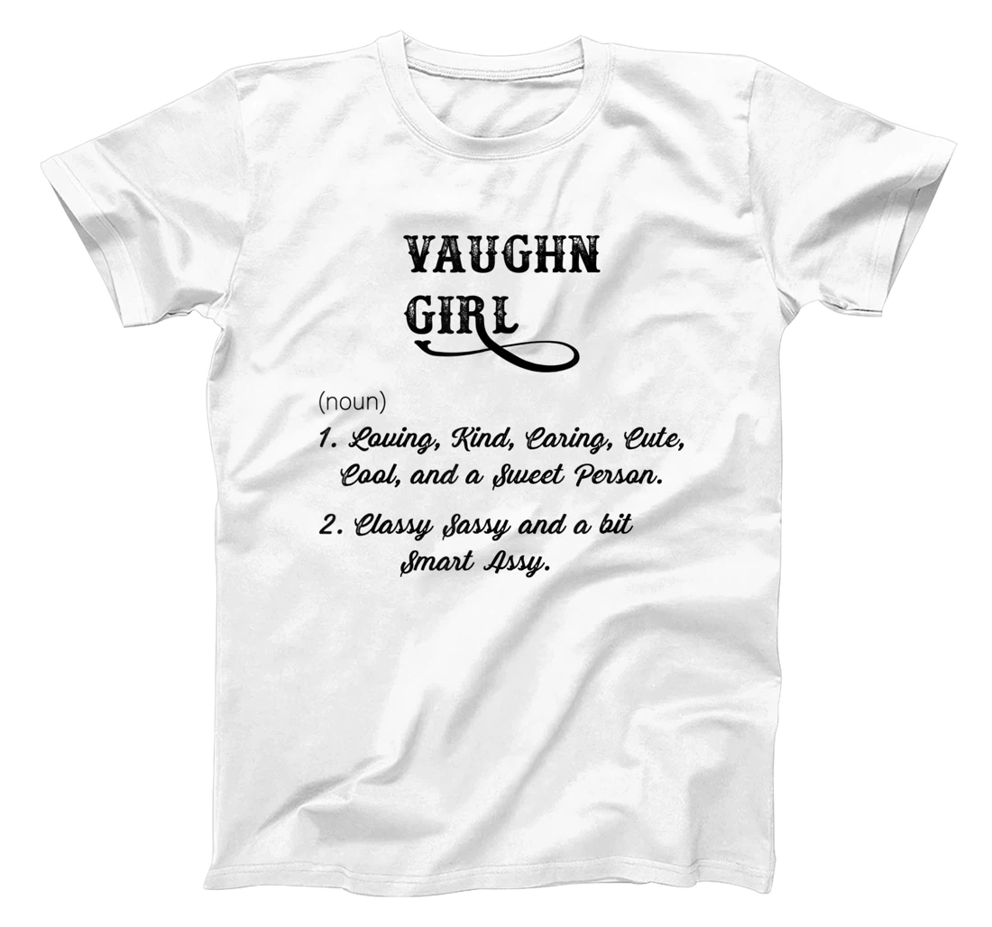 Personalized Vaughn Girl - Montana | Funny Definition - MT Cute Sassy - T-Shirt, Women T-Shirt