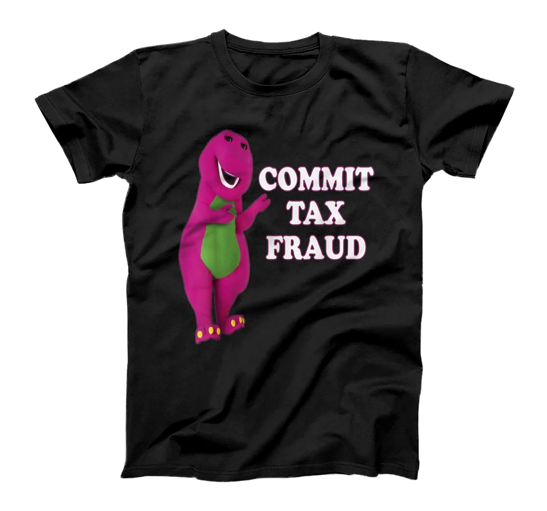 Personalized Commit-tax-fraud Funny For Men Women T-Shirt, Women T-Shirt