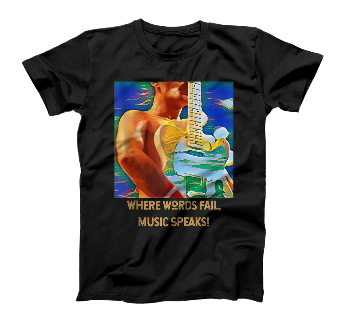 Personalized Where Words Fail, MUSIC Speaks! (guitar man) T-Shirt, Women T-Shirt