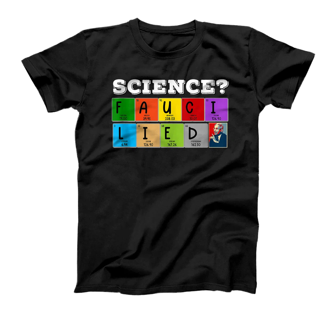 Personalized Fauci Liar Lied Vintage Retro Science Republican Fire Fauci T-Shirt, Women T-Shirt