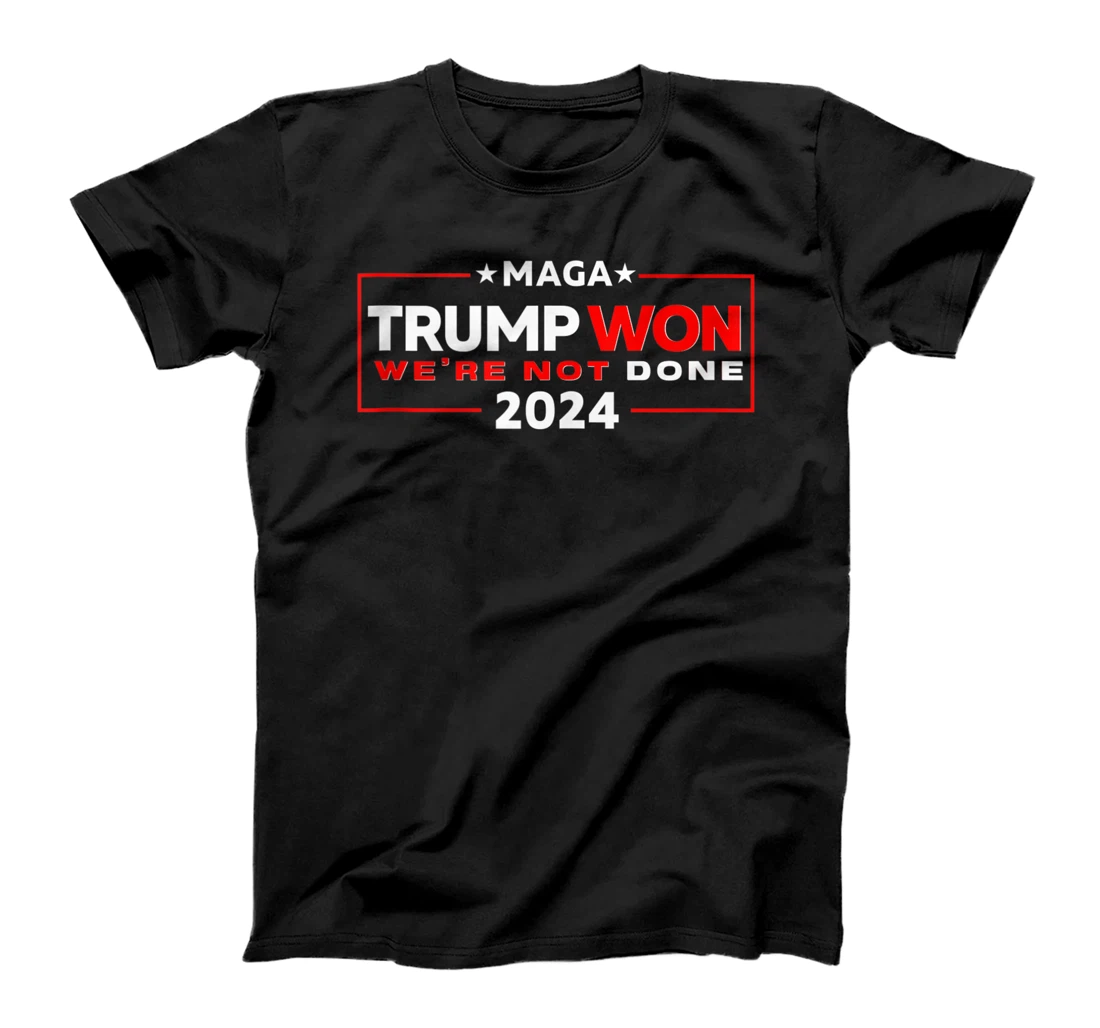 Personalized Trump Won T-Shirt, Women T-Shirt