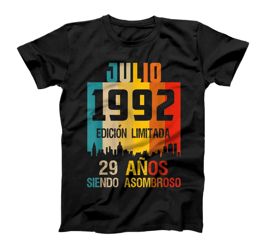 Personalized 29 años shirt Cumpleaños Nacidos Julio 1992 Spanish Camiseta T-Shirt, Kid T-Shirt and Women T-Shirt