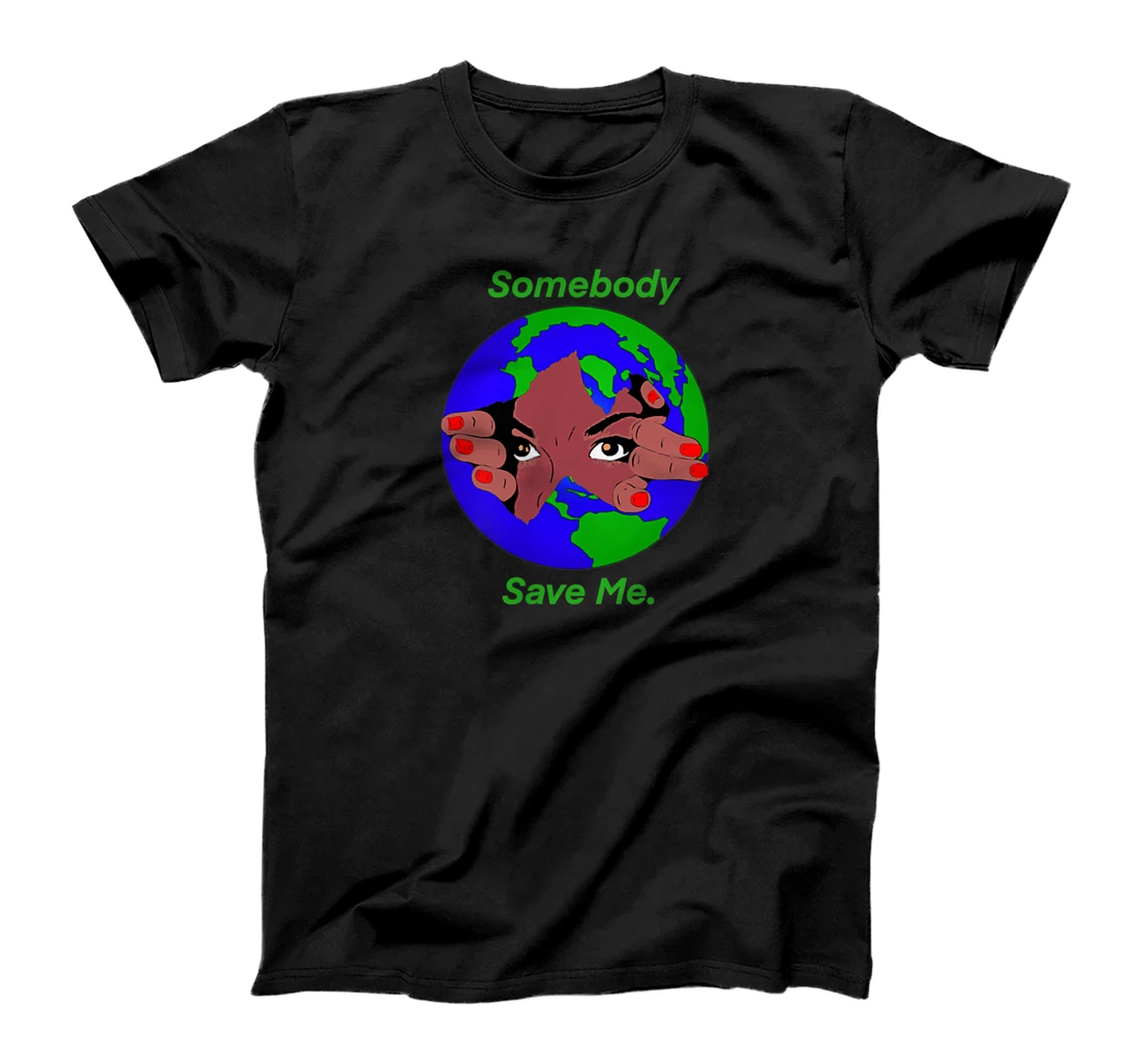 Personalized Climate Change T-Shirt, Kid T-Shirt and Women T-Shirt