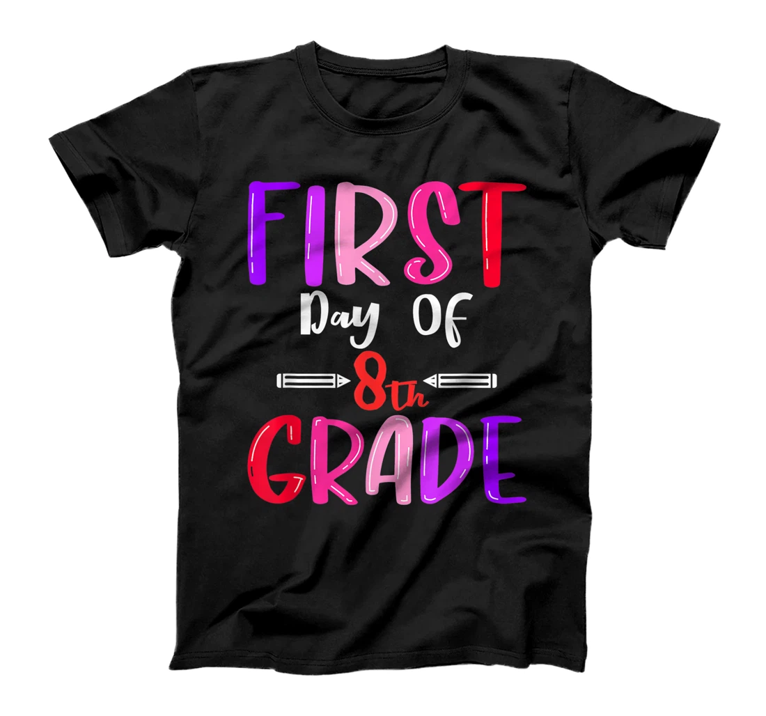 Personalized First Day Of 8th Grade Back To School Students Eighth Grade T-Shirt, Kid T-Shirt and Women T-Shirt