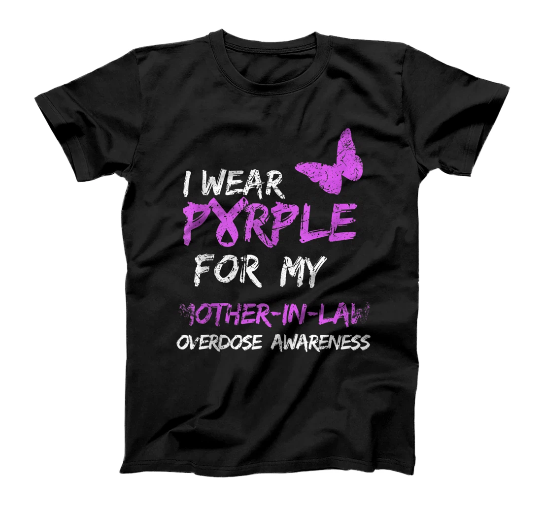 I Wear Purple For My Mother-In-Law Overdose Awareness T-Shirt, Women T-Shirt