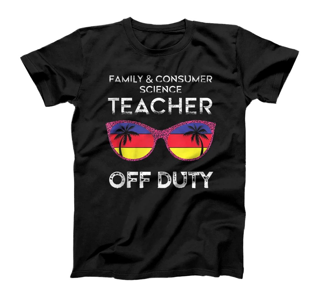 Funny FCCLA Teacher Off Duty Sunglasses Beach Vacation Tee T-Shirt, Women T-Shirt