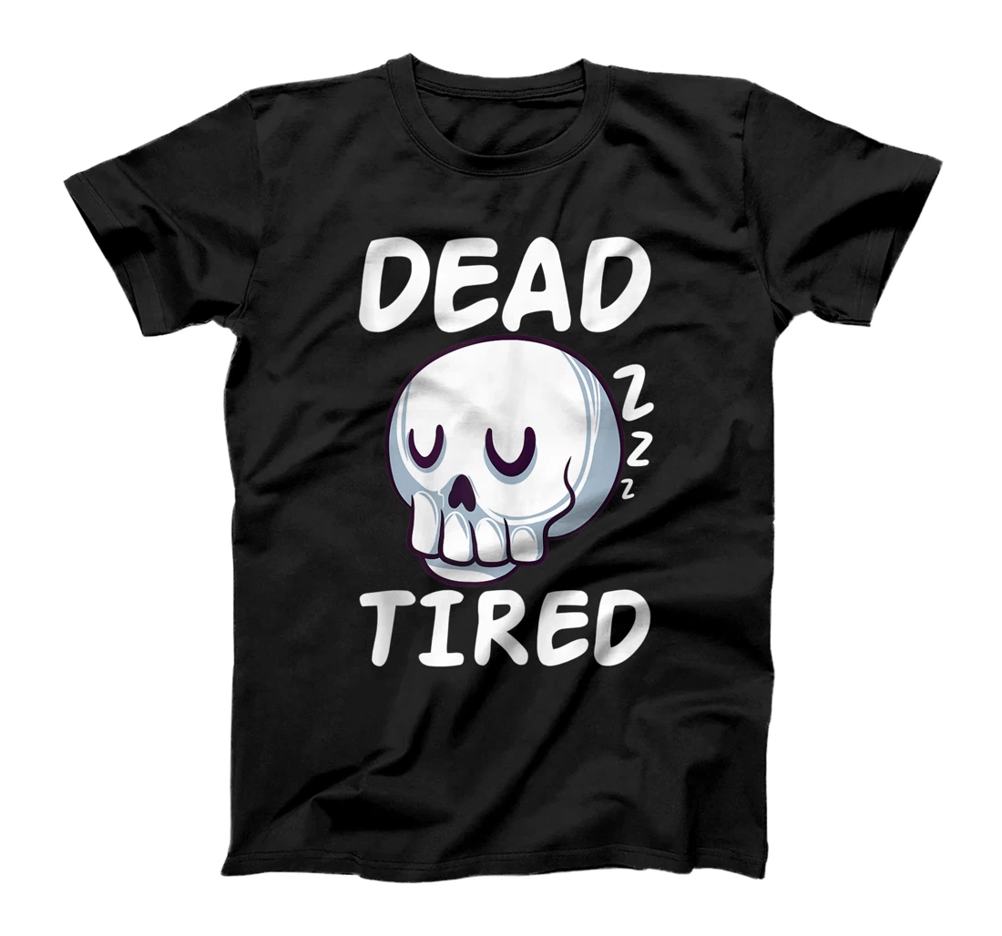 Dead Tired Pastel Goth Skull Aesthetic Vacation Holidays T-Shirt, Women T-Shirt