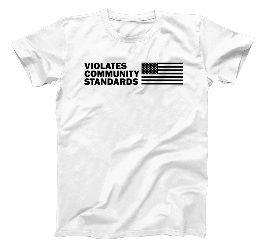 Personalized Womens Violates Community Standards Freedom Flag Patriot Cute Funny T-Shirt, Women T-Shirt