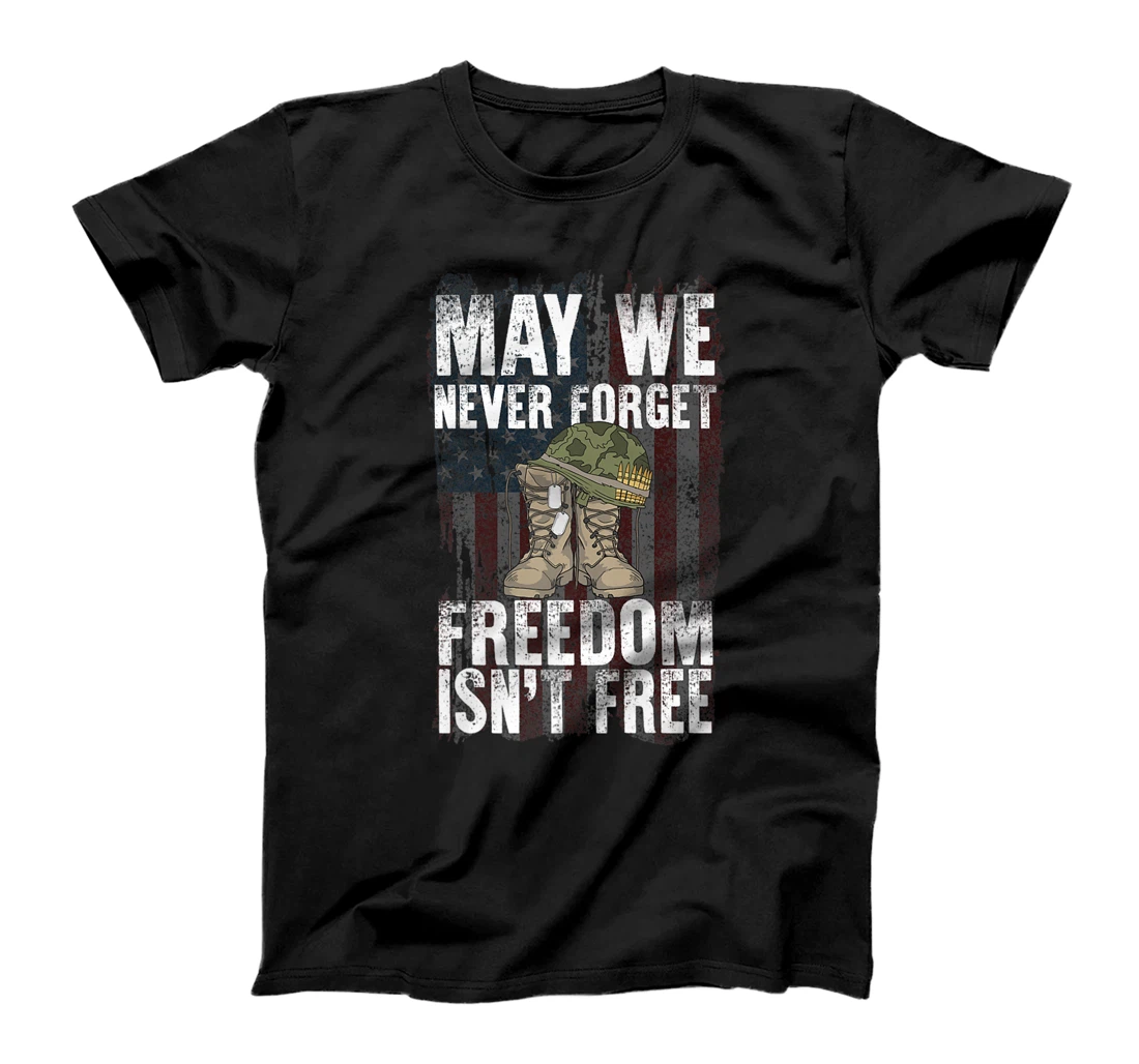 Personalized Veteran May We Never Forget Freedom Isn't Free Veterans Day T-Shirt, Women T-Shirt