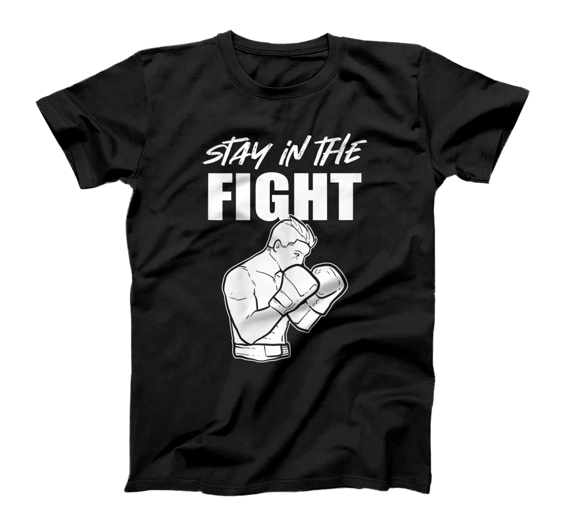 Personalized Stay In The Fight T-Shirt, Women T-Shirt