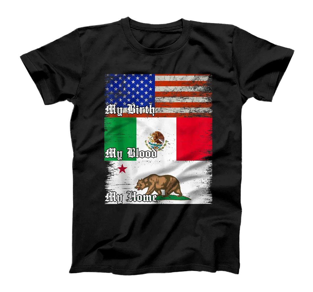 Personalized American Birth, Mexican Blood, California Home T-Shirt, Women T-Shirt