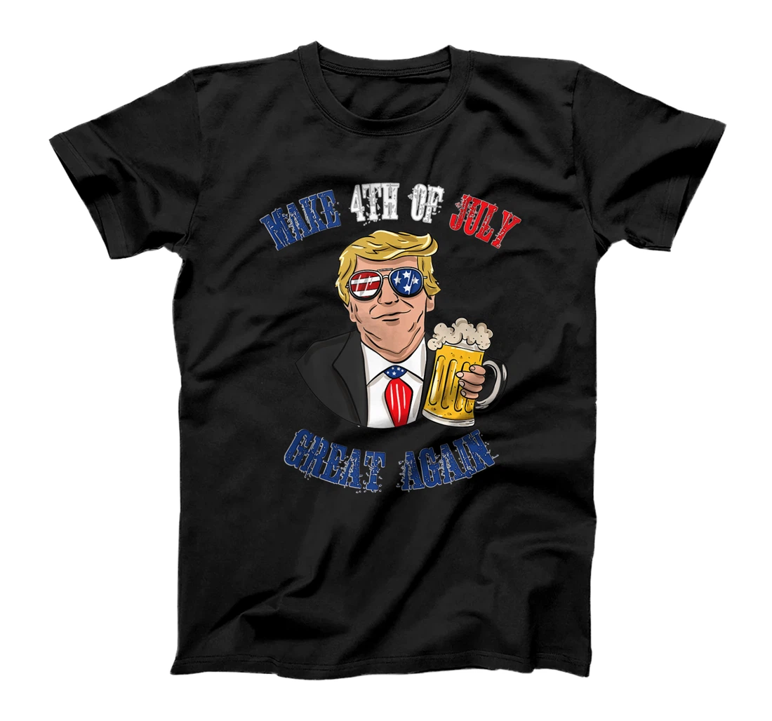 Personalized Drinking Beer 4th Of July Shirt Great Again Funny Trump T-Shirt, Women T-Shirt