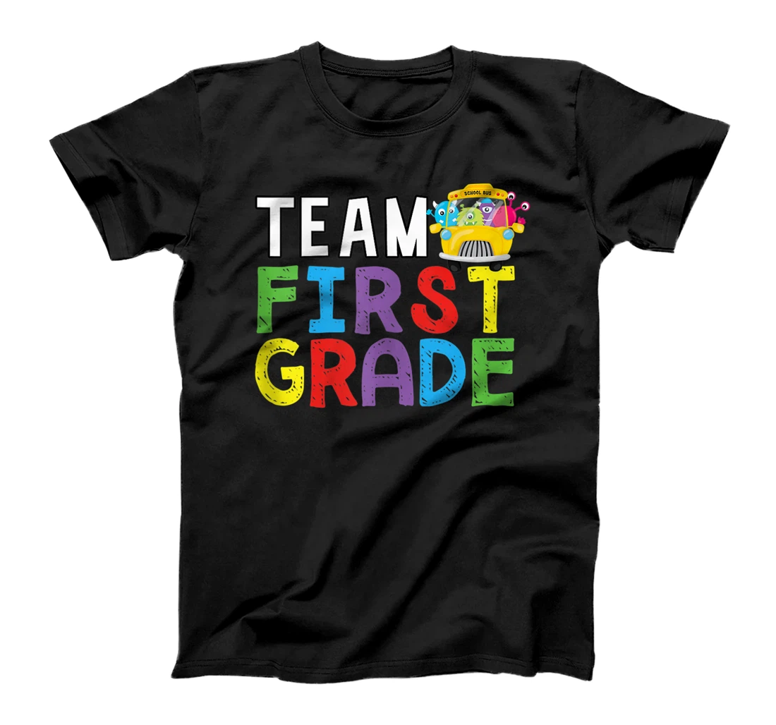 Team First Grade First Day Back To School Teacher Student T-Shirt, Women T-Shirt