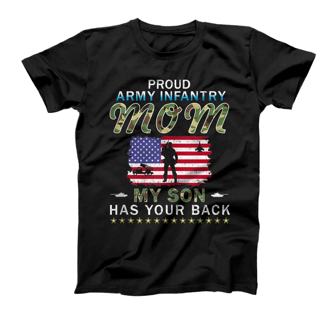 My Son Has Your Back Proud Army Infantry Mom Camouflage Army T-Shirt, Women T-Shirt