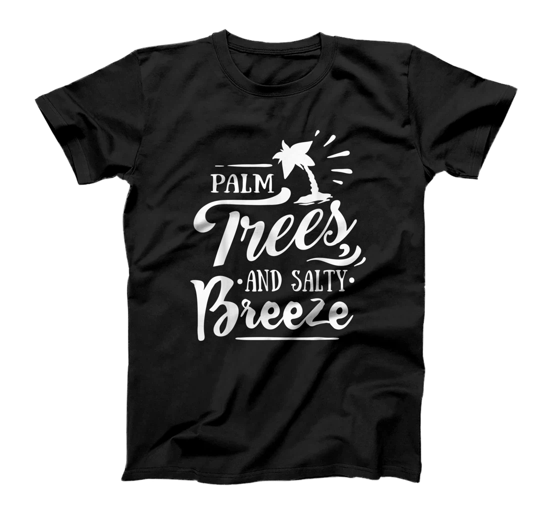 Personalized Palm Trees and Salty Breeze T-Shirt, Women T-Shirt