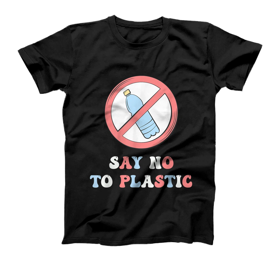 Personalized No Plastic Save Earth Planet Health Support Ecology Environ T-Shirt, Kid T-Shirt and Women T-Shirt