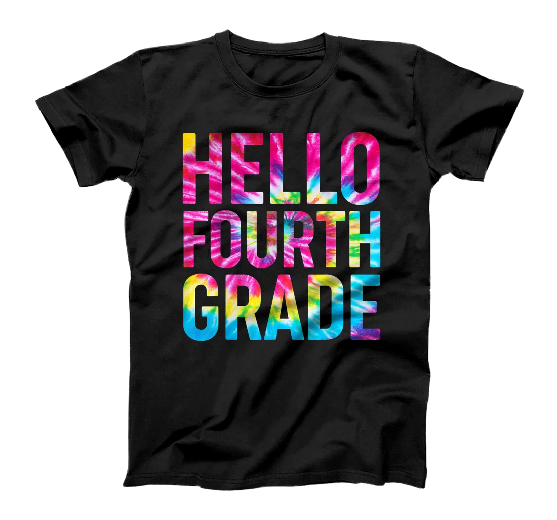 Personalized Hello Fourth-Grade Tie Dye Team 4th Teacher The student T-Shirt, Kid T-Shirt and Women T-Shirt