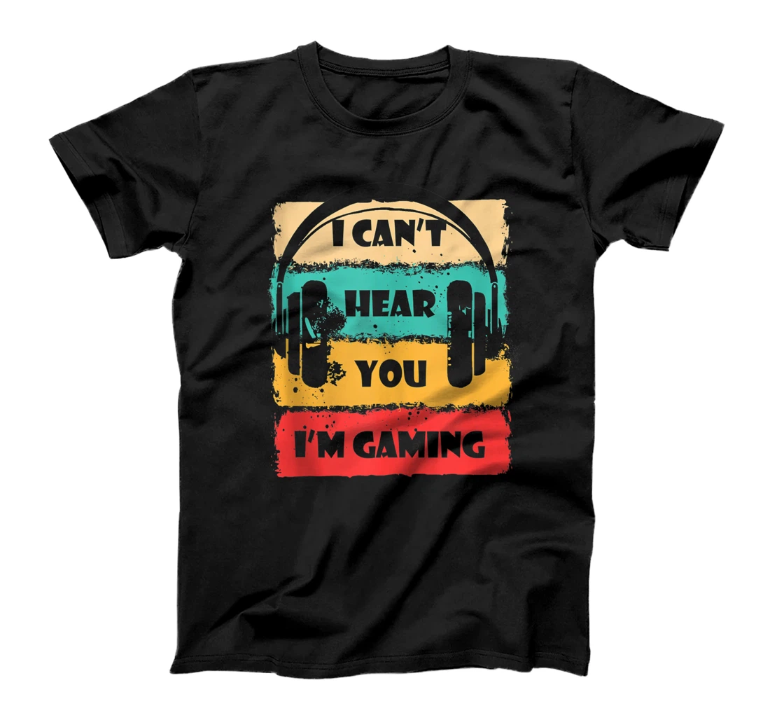 Personalized Funny Vintage Gamer Can't Hear You I'm Gaming Gift T-Shirt, Women T-Shirt