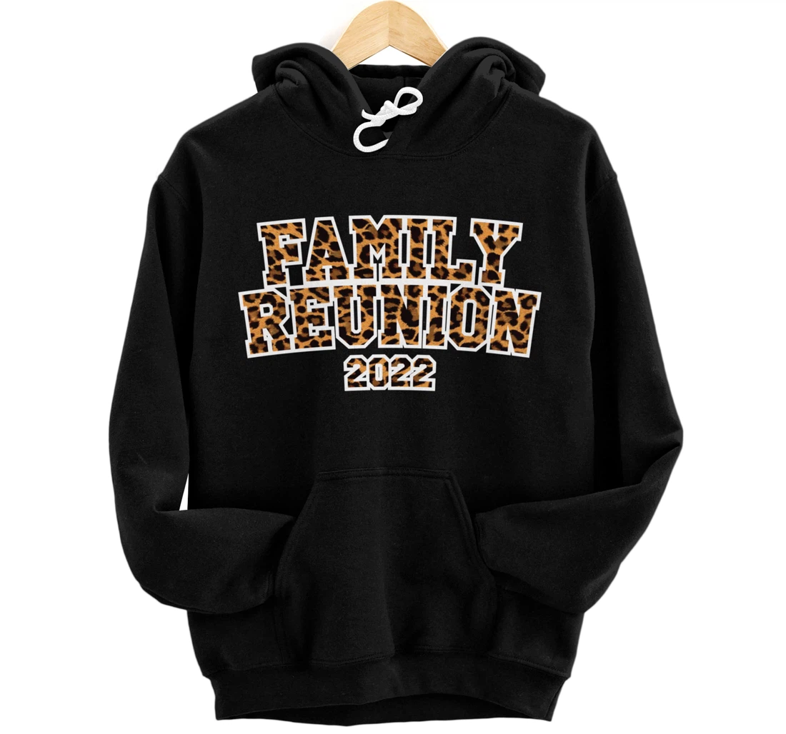 Personalized Family Reunion 2022 Matching Family Idea Leopard Print Pullover Hoodie