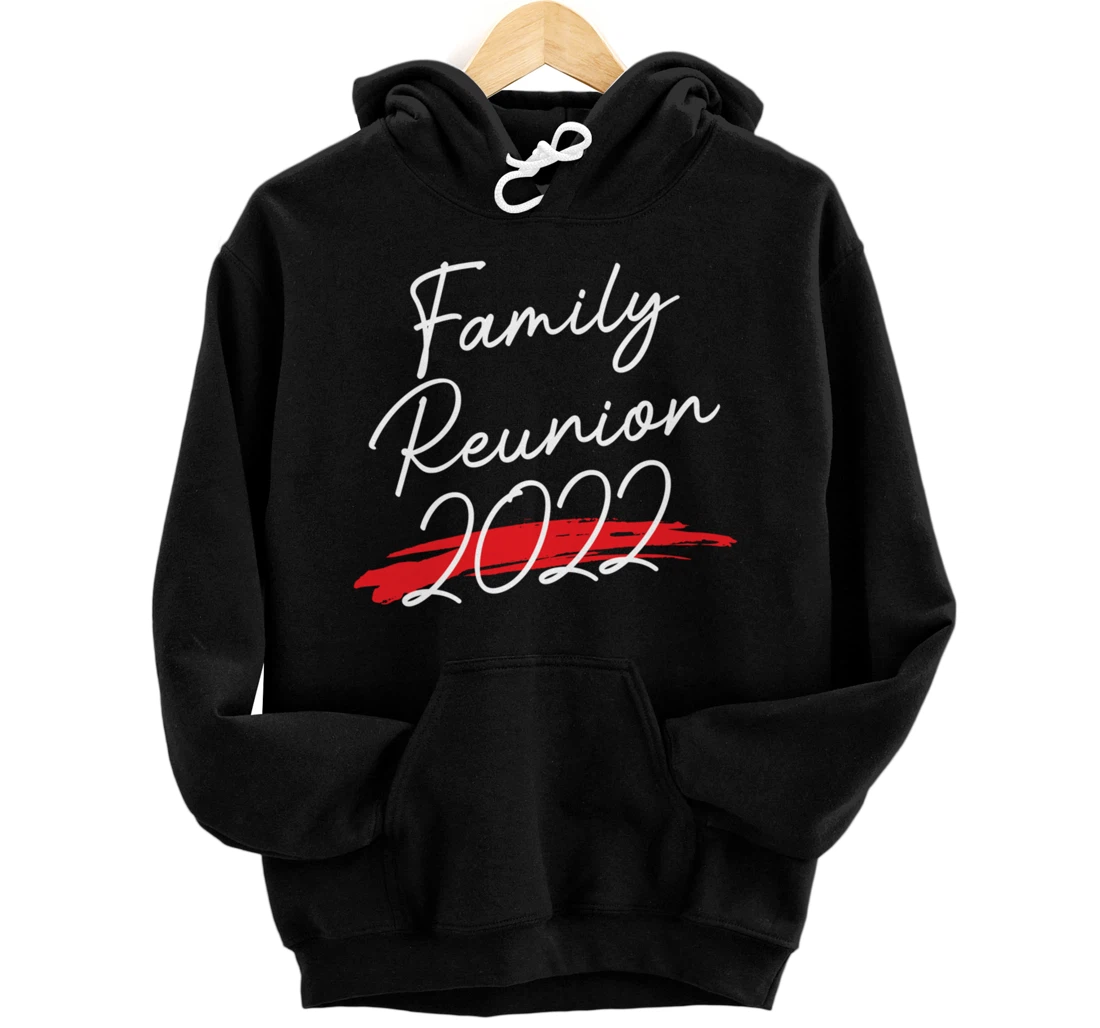 Personalized Family Reunion 2022 Matching Family Idea Simple Cute Script Pullover Hoodie