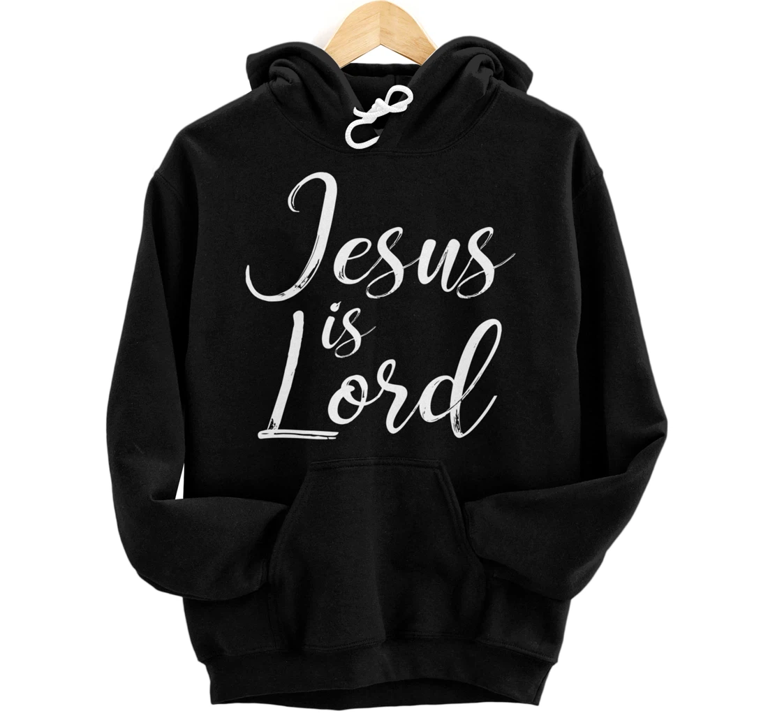 Personalized Jesus is Lord Christian Faith Pullover Hoodie
