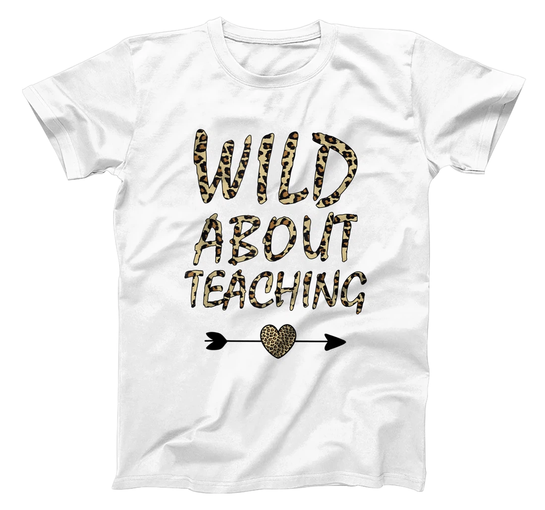 Personalized Wild About Teaching Leopard Print Back To School Teacher T-Shirt, Women T-Shirt