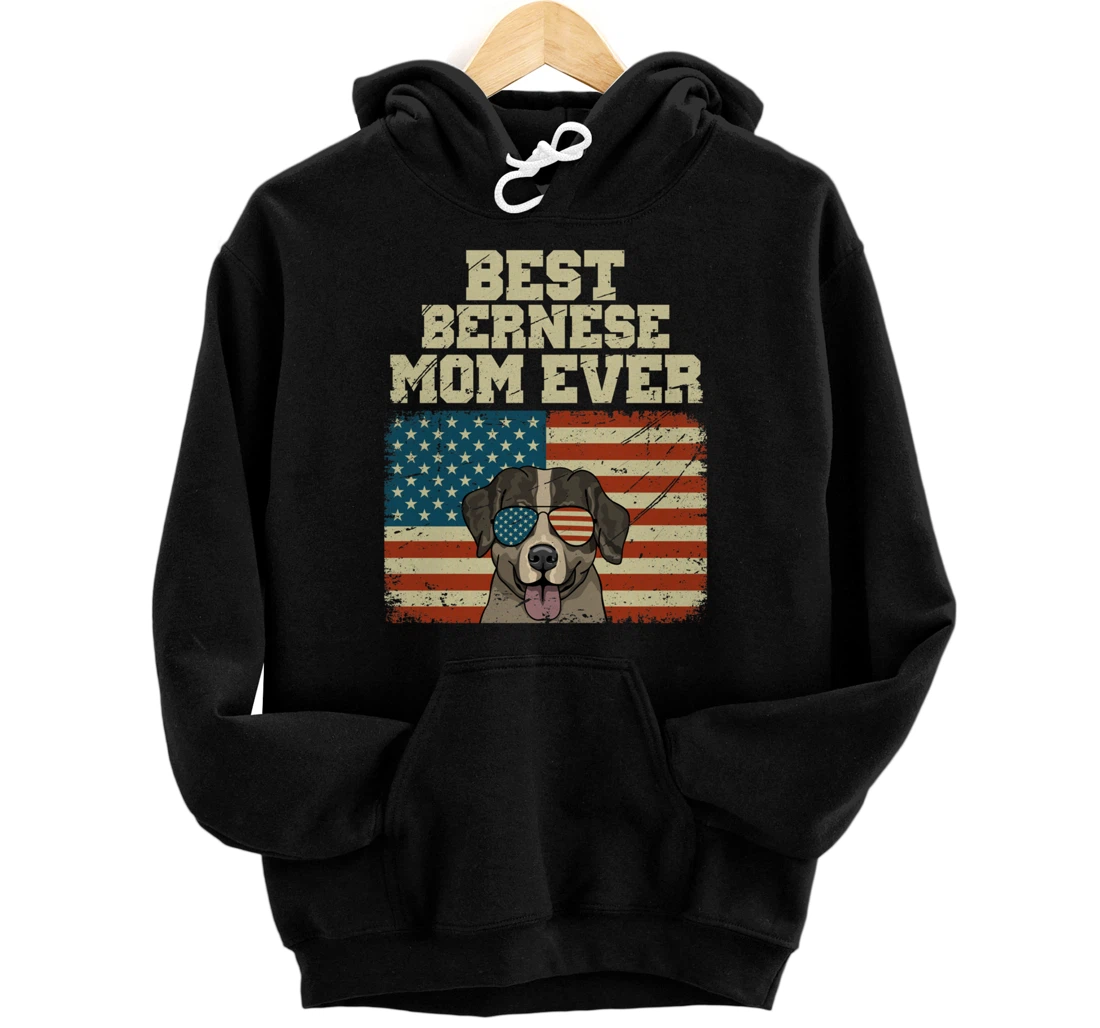 Personalized Best Bernese Mom ever - American Flag Pullover Hoodie