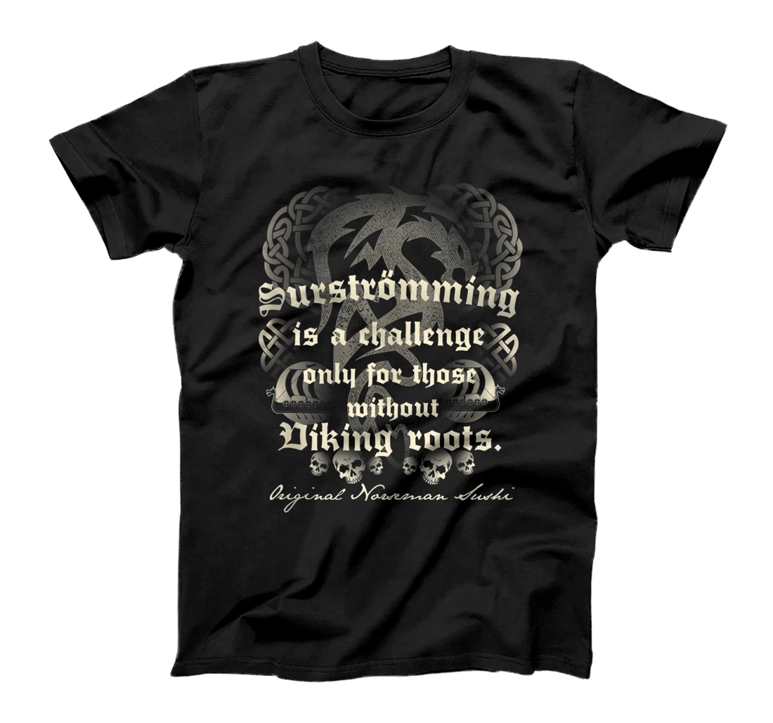 Personalized Surströmming Funny Statement Tee Surströmming T-Shirt, Women T-Shirt