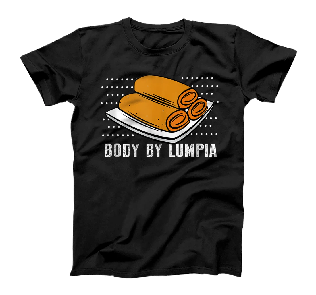 Personalized Funny Body By Lumpia T-Shirt, Women T-Shirt