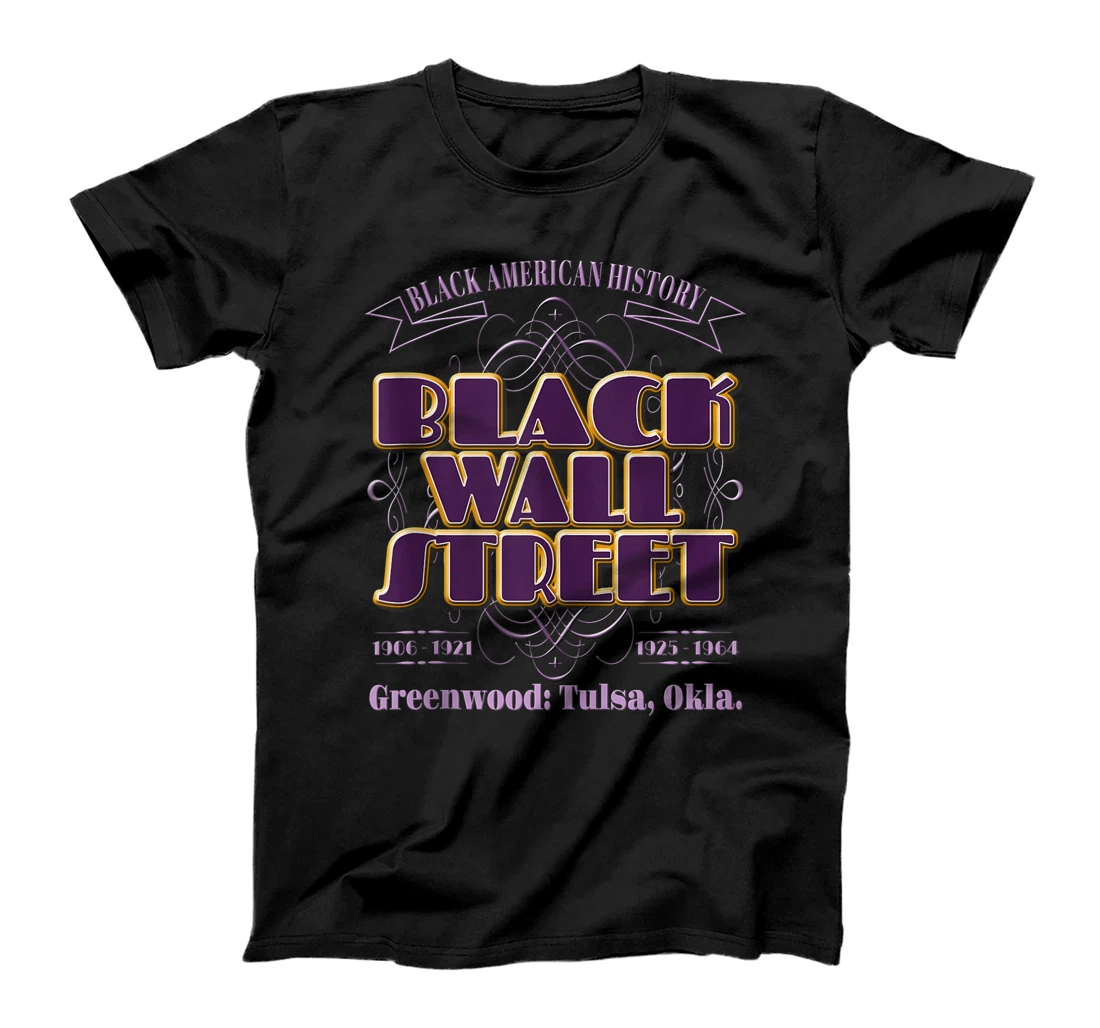Personalized Black Wall Street - Greenwood: Tulsa, Oklahoma T-Shirt, Women T-Shirt