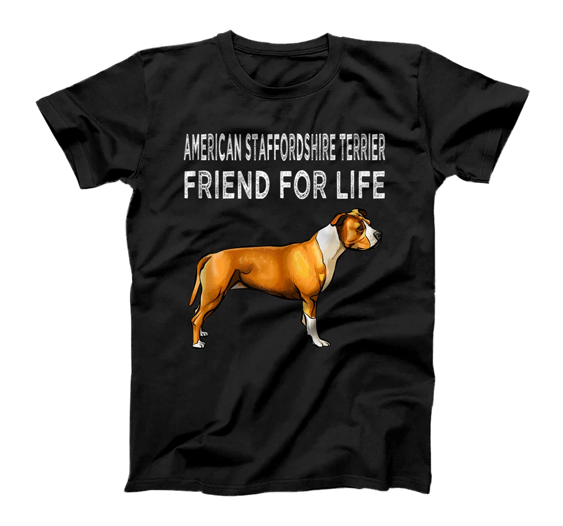 Merican Staffordshire Terrier Friend For Life Dog Friendship T-Shirt, Women T-Shirt