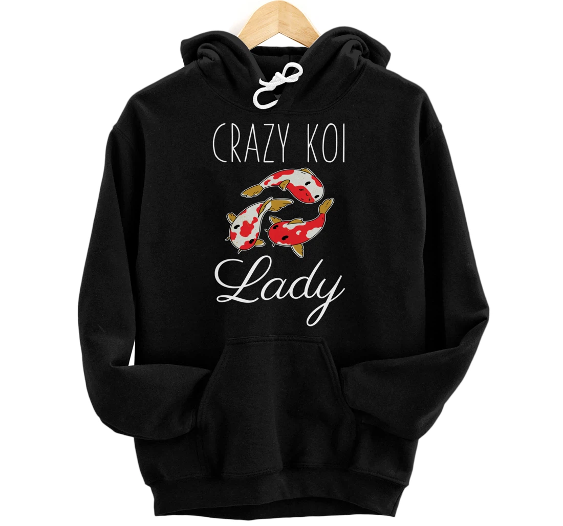 Crazy Koi Lady Fish Japanese Carp Nishikigoi Japan Breeder Pullover Hoodie