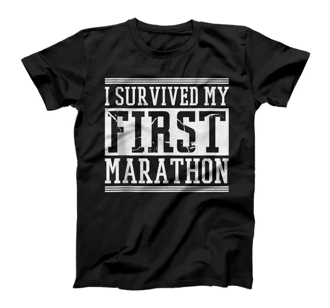 I Survived My First Marathon, Runner Marathons Marathoner T-Shirt, Women T-Shirt