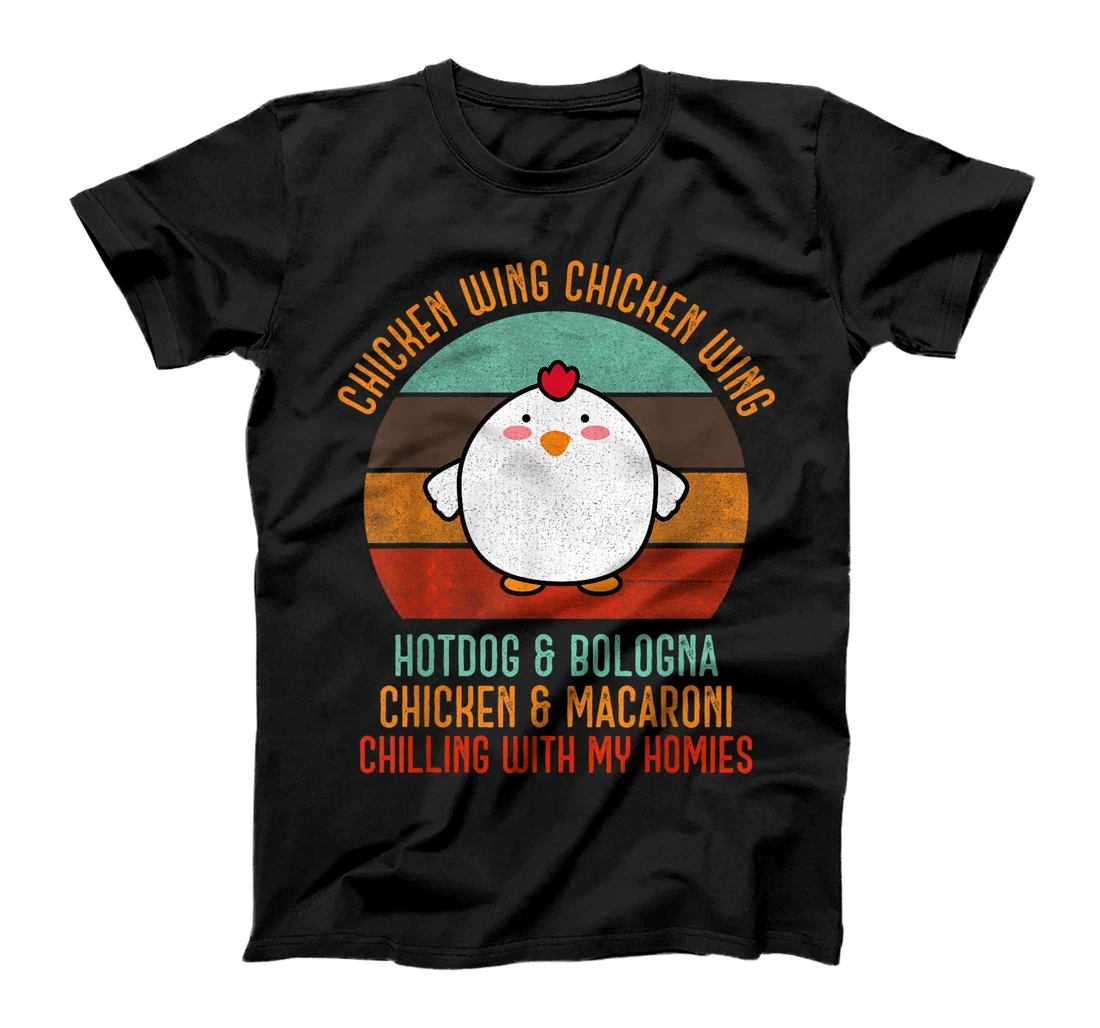 Chicken Wing Chicken Wing Shirt Song Lyric Hot Dog Bologna T-Shirt, Kid T-Shirt and Women T-Shirt