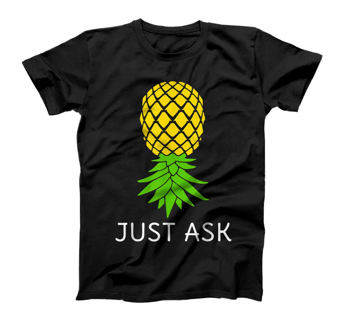 Personalized Upside Down Pineapple Shirt Sharing Swinger T-Shirt, Women T-Shirt