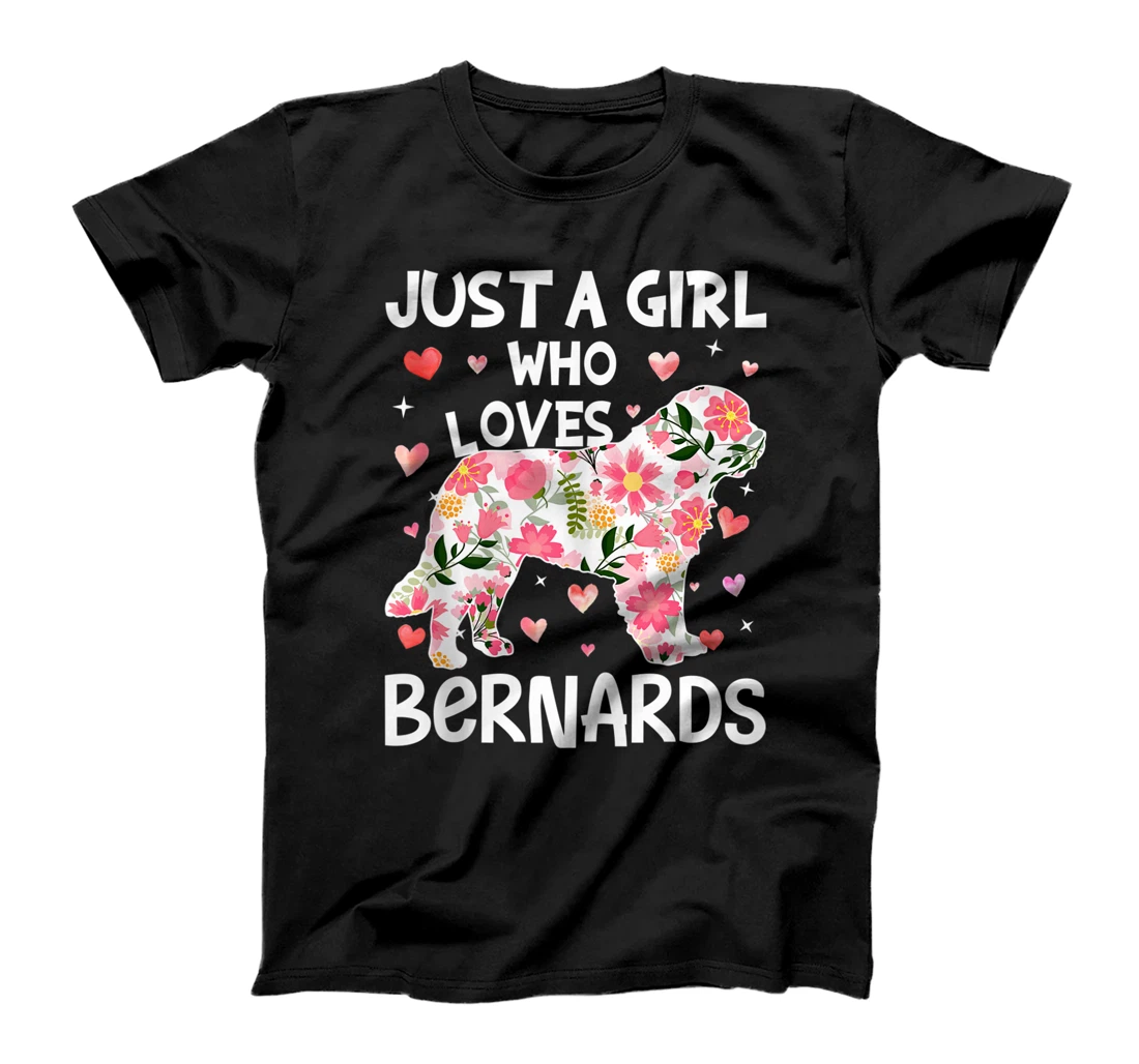 Just A Girl Who Loves Bernards Dog Lover Cute Flower T-Shirt, Women T-Shirt