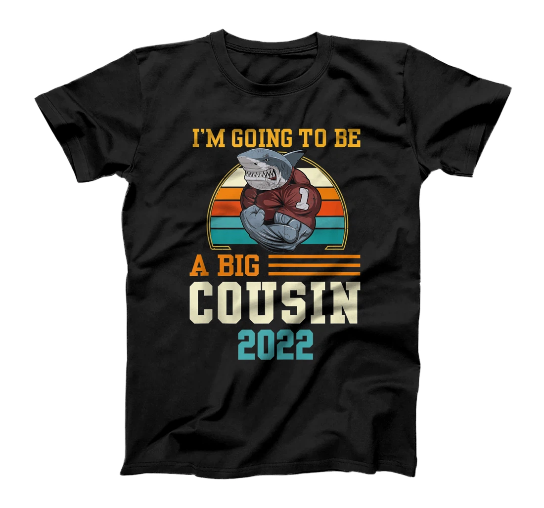 Going To Be Big Cousin Again Funny Promoted To Cousin Again T-Shirt, Women T-Shirt