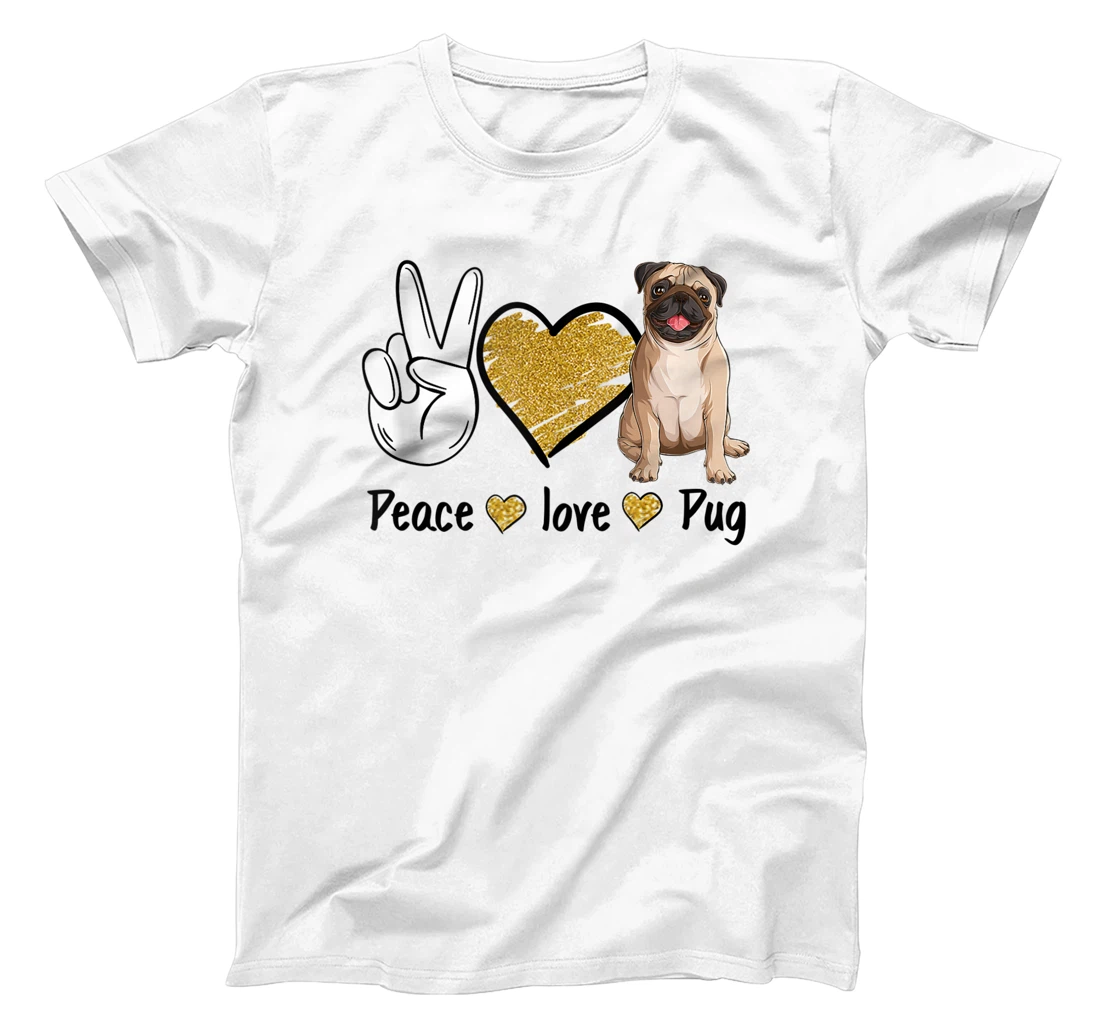 Cute Peace Love Pug Dog Heart Pup Pet Puppy Lover T-Shirt, Women T-Shirt