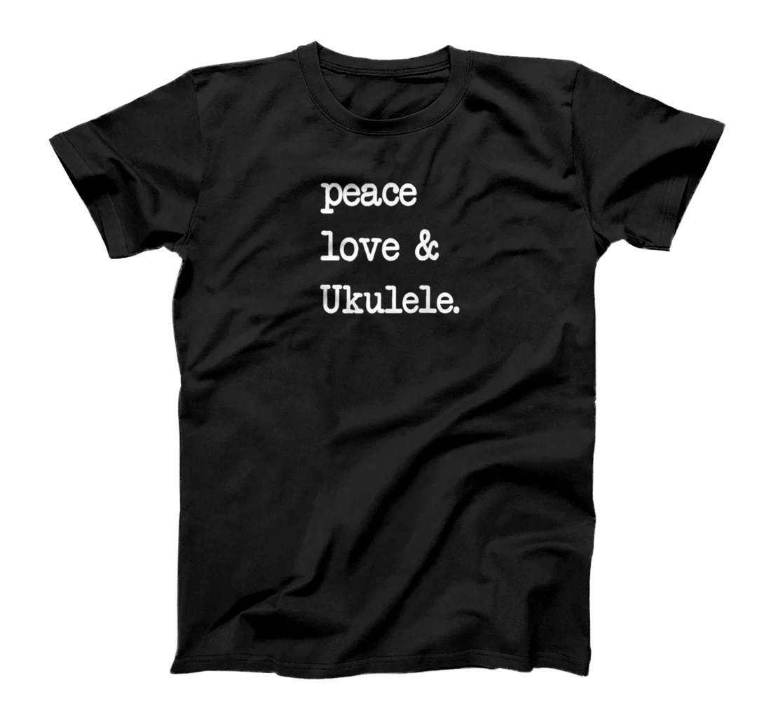 Personalized Peace Love & Ukulele Hawaiian Ukelele Guitar Uke T-Shirt, Women T-Shirt