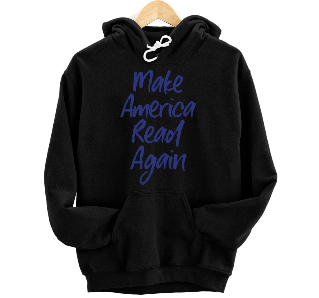 Make America read again cool retro design for bookworms Pullover Hoodie