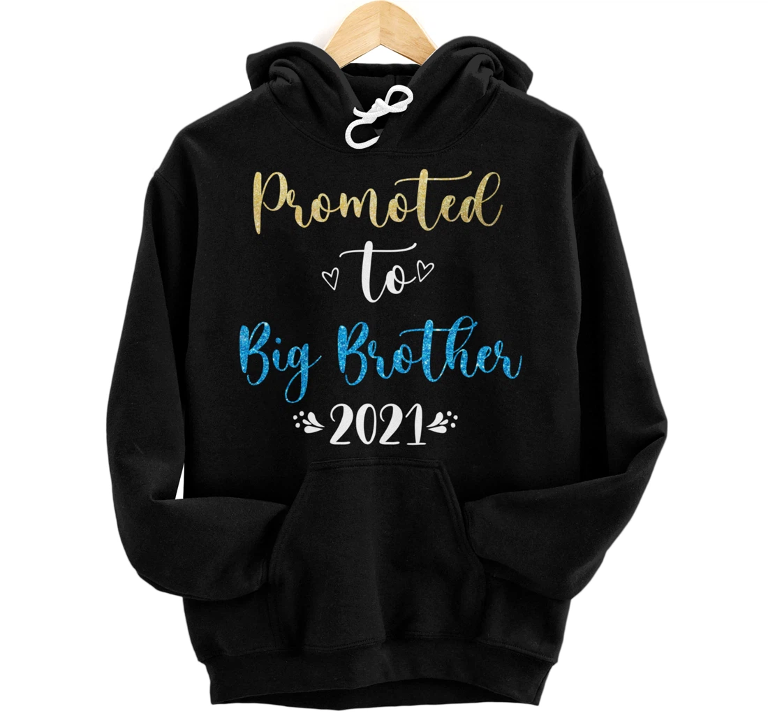 Promoted to be a Big Brother merch for toddlers Pullover Hoodie